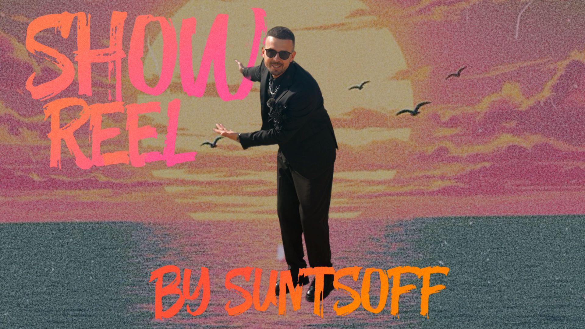 SHOWreel_Георгий  Сунцов