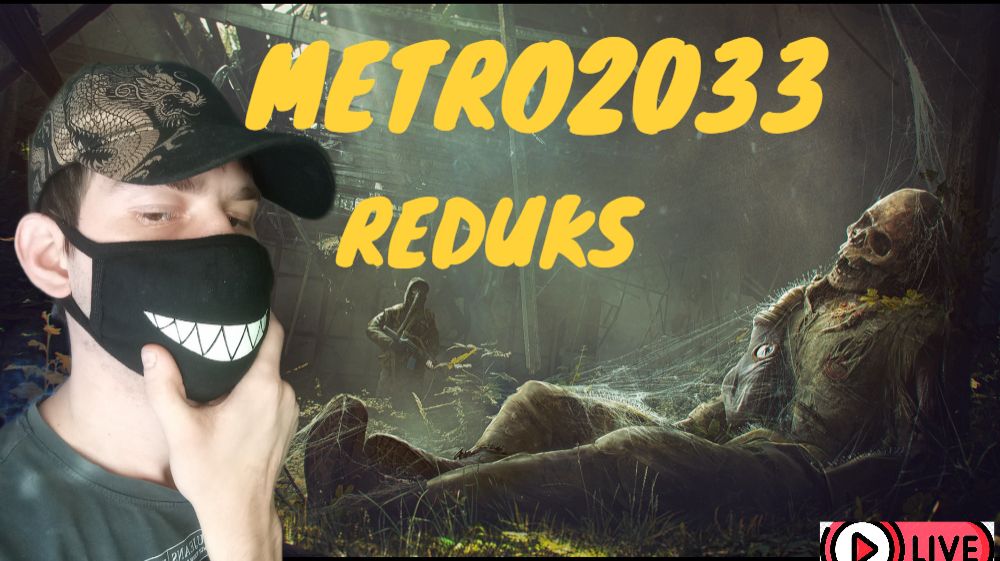 🔴Стрим прохождение I Metro 2033 I Redux I #1