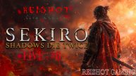 🦊ПЫТАЕМСЯ ЗАКОНЧИТЬ СЕИКРО :D | Sekiro™: Shadows Die Twice | + моя озвучка - #8