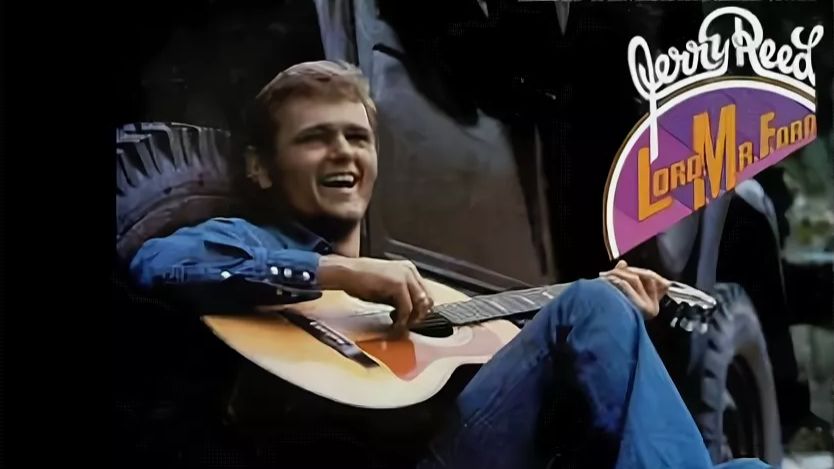 JERRY REED Lord Mr. Ford