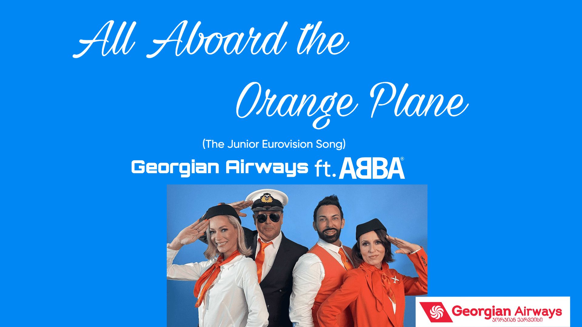 Georgian Airways ft. ABBA - All Aboard the Orange Plane (The Junior Eurovision Song)