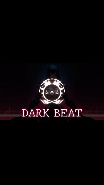 «DARK BEAT 🖤⚡ | Мрачный киберпанк вайб (Dark Electro)»