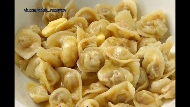 ЛУЧШЕЕ ТЕСТО ДЛЯ ПЕЛЬМЕНЕЙ