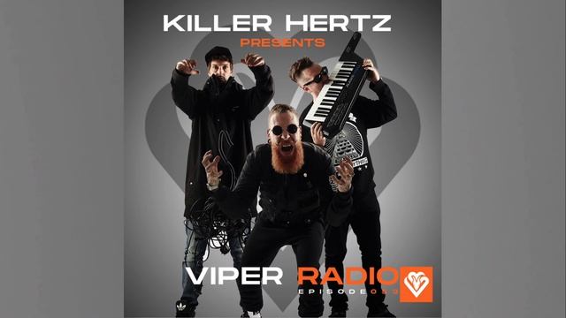 Killer Hertz presents Viper Radio Episode 053