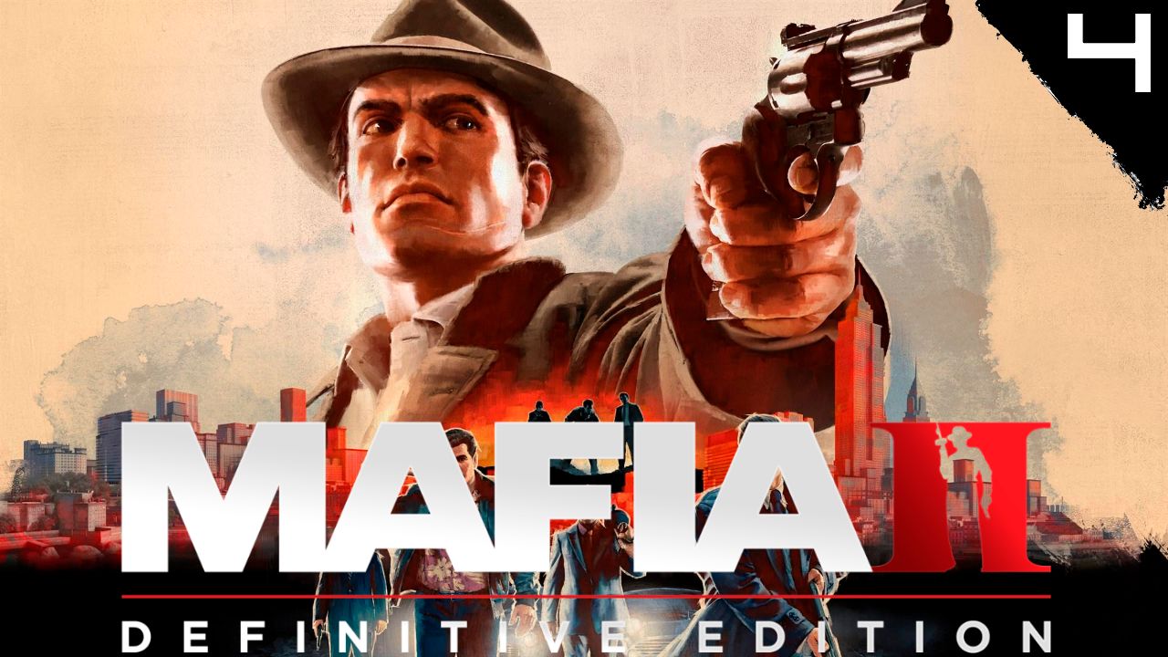 Прохождение Mafia 2 Глава 4 "Закон Мёрфи"
