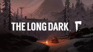 Лонг Дарк / The Long Dark .
