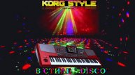 ☣ KORG STYLE ☣👉 В стиле📀" DISCO" 📀💃 Instrumental ✔ ©2025