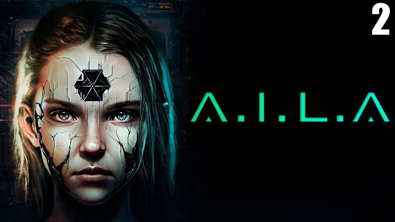 2 A.I.L.A \ А.И.Л.А ( инди хоррор)