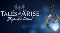 🐶Tales of Arise #27 DLC BEYOND THE DAWN EXPANSION🐶