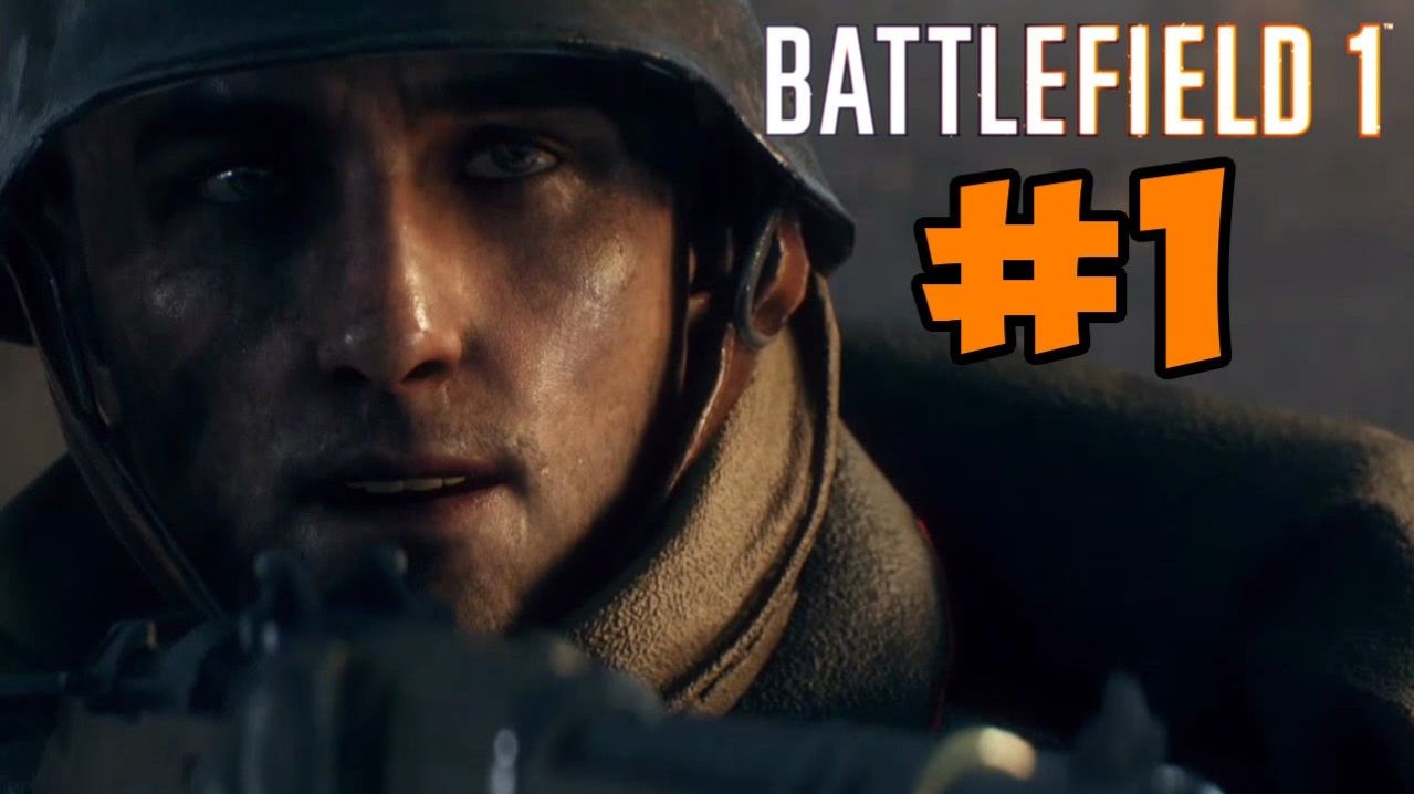 ПРОХОЖДЕНИЕ BATTLEFIELD 1 НА МАКСИМАЛЬНОЙ СЛОЖНОСТИ