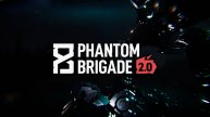 Phantom Brigade 2.0 #5