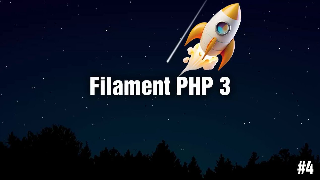 #04. Поля формы в Filament. Часть 2