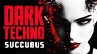 Succubus // 1 Hour Dark Techno Underground