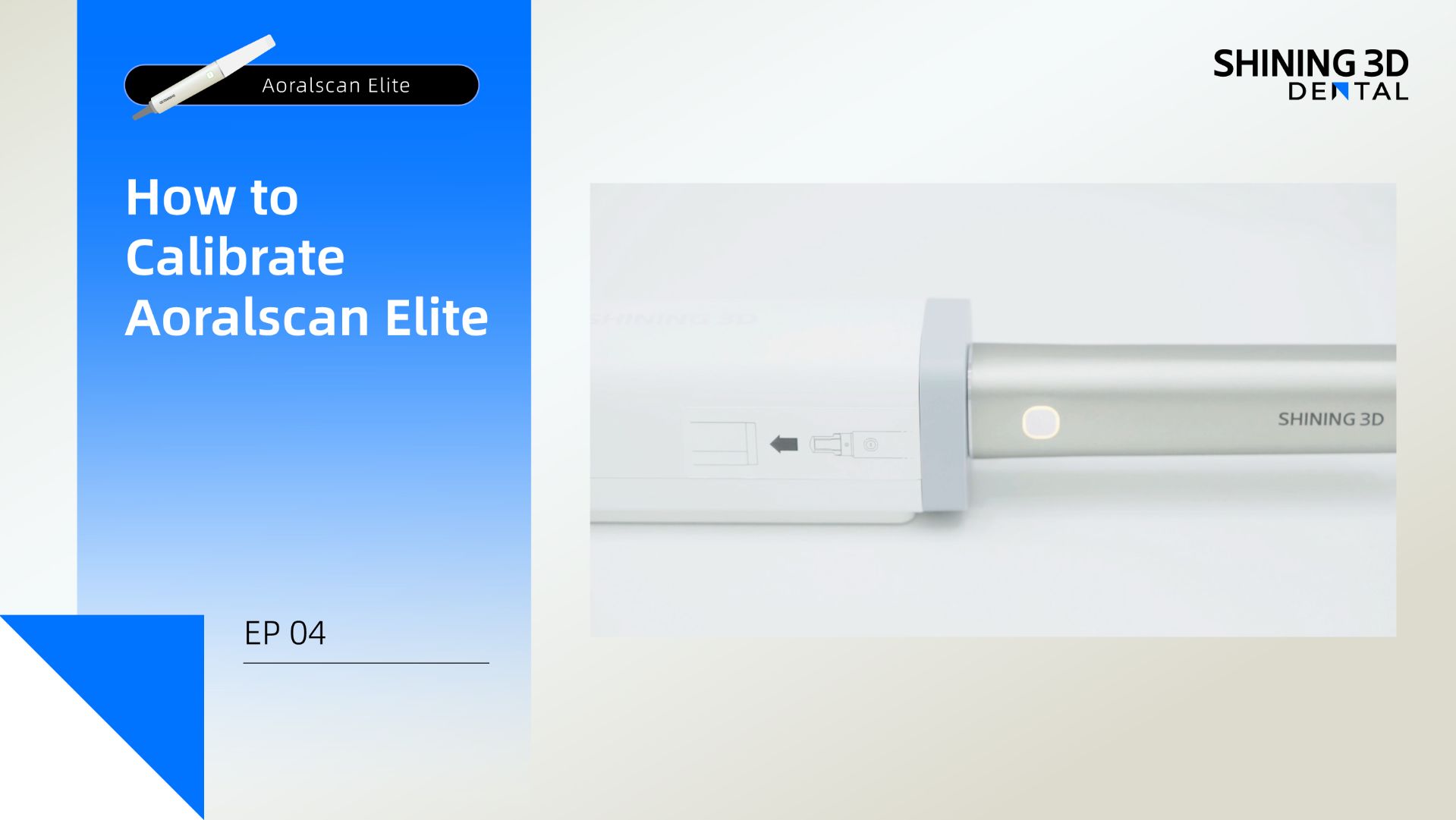 4 - Калибровка интраорального сканера Aoralscan Elite