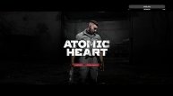 Atomic Heart (Атомное Сердце) прохождение #6