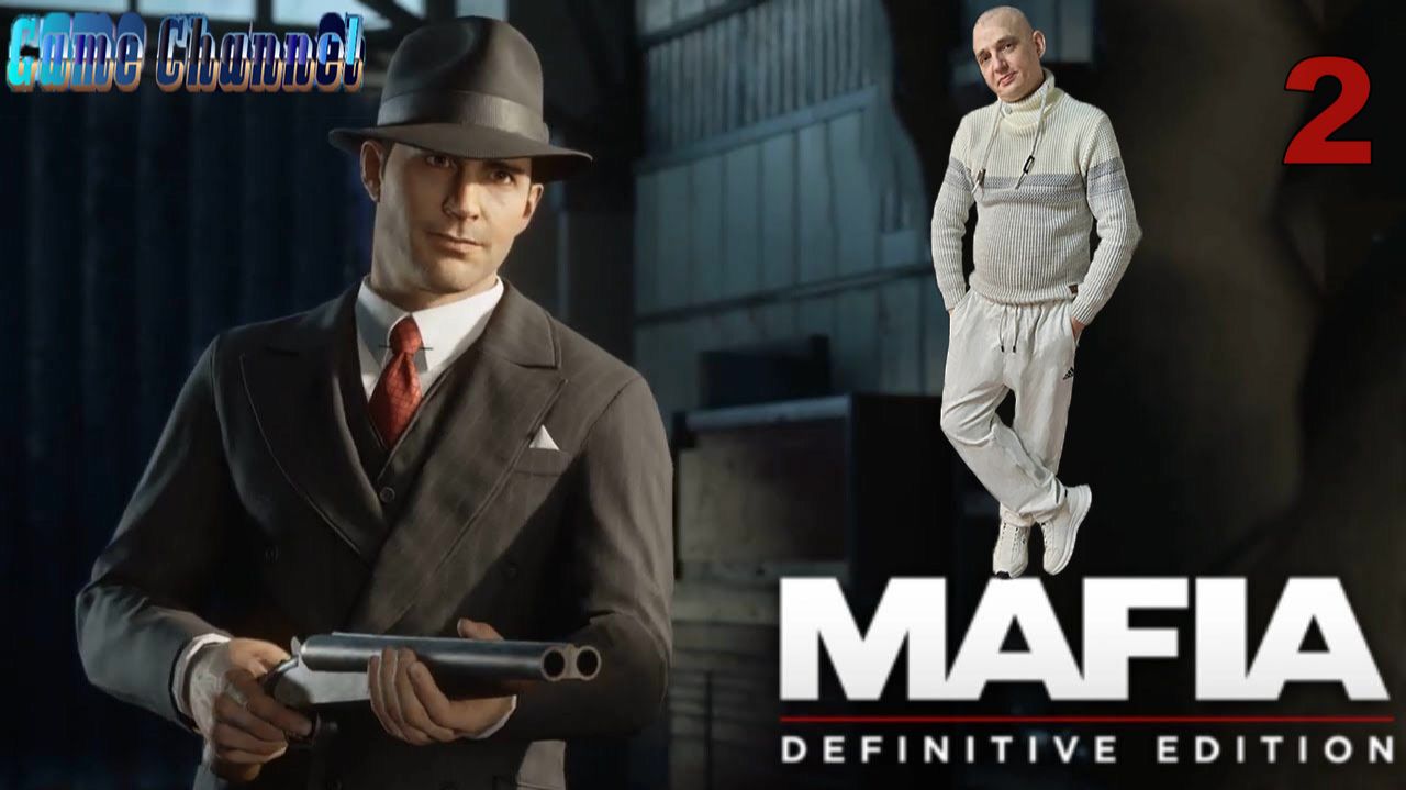 Mafia Definitive Edition ОБЗОР ПРОХОЖДЕНИЕ ИГРЫ 2