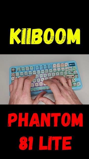 Тайпинг клавиатуры KiiBOOM Phantom 81