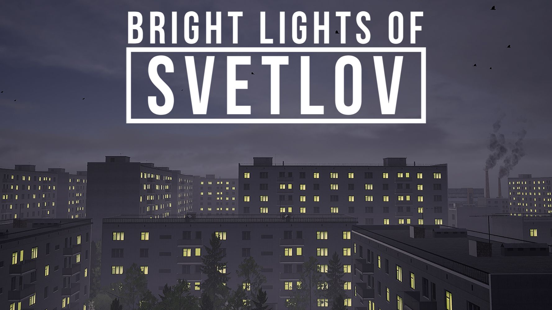 Bright Lights of Svetlov#1