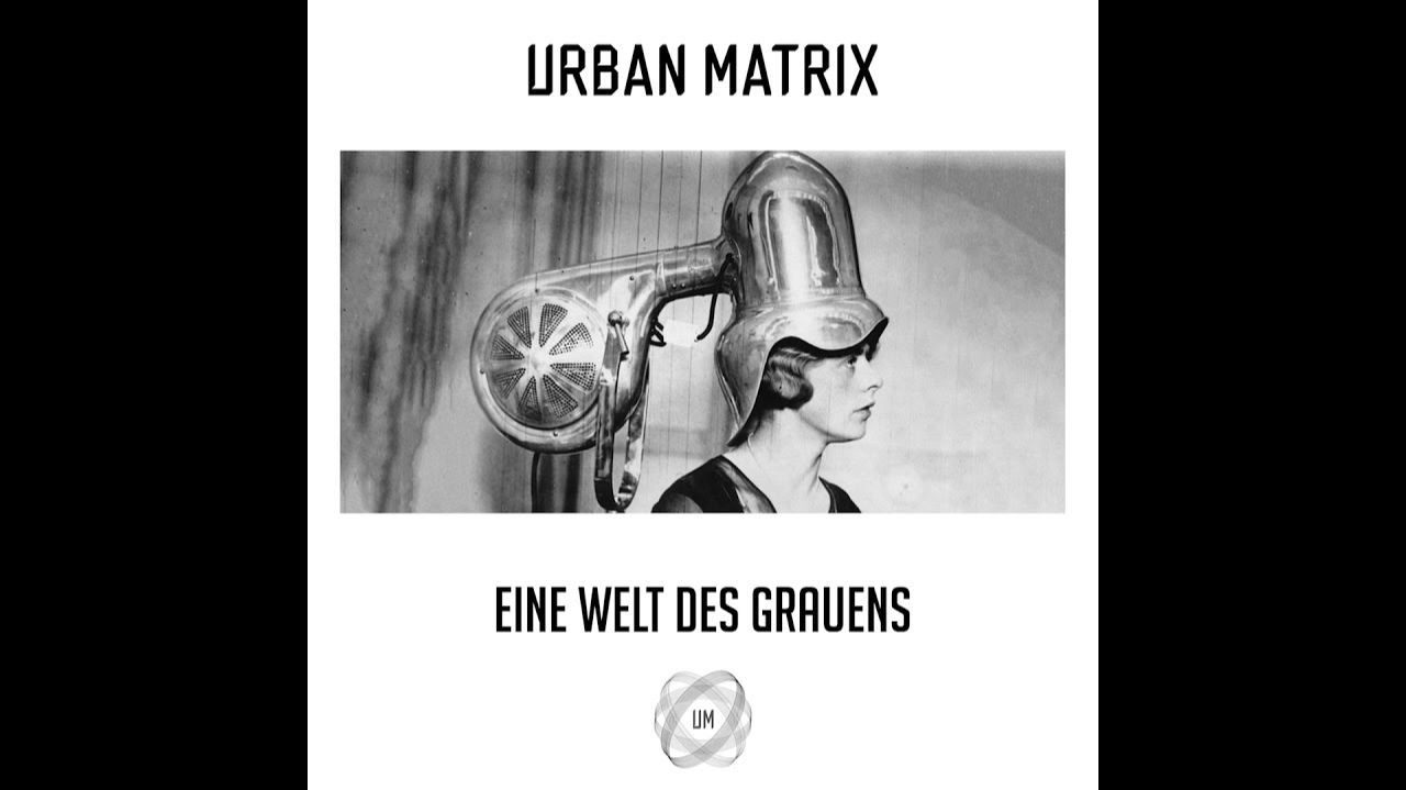 Urban Matrix - Eine Welt des Grauens (Full EP)