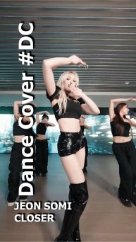 Dance Cover CLOSER by JEON SOMI