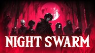 NIGHT SWARM - Не клон, а ЭВОЛЮЦИЯ Vampire Survivors?
