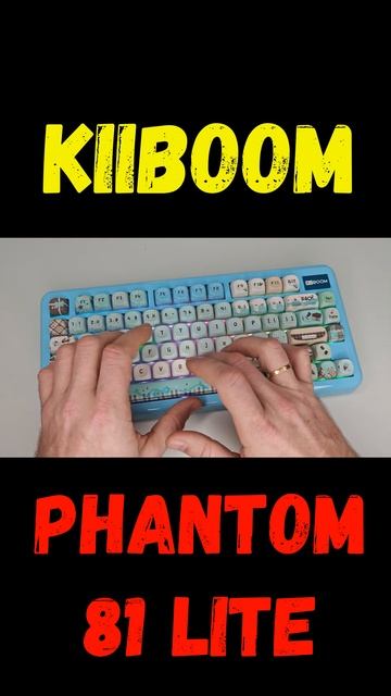 ASMR keyboard KiiBOOM Phantom 81