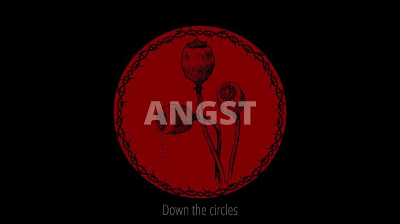 Angst - Down The Circles (Full EP)