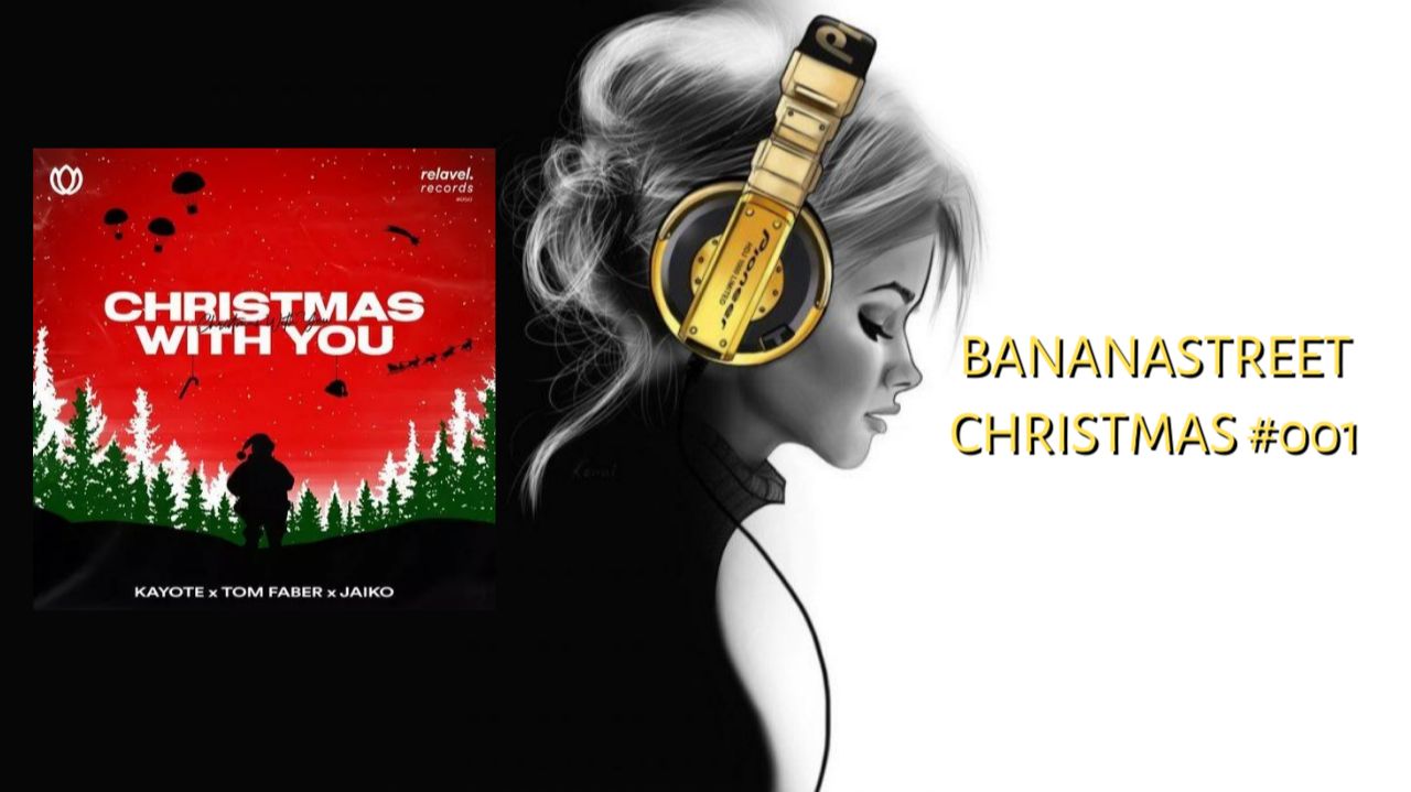 Bananastreet Christmas #001