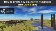 How to create beautiful city in 15 minutes in Unity with CiDy 2