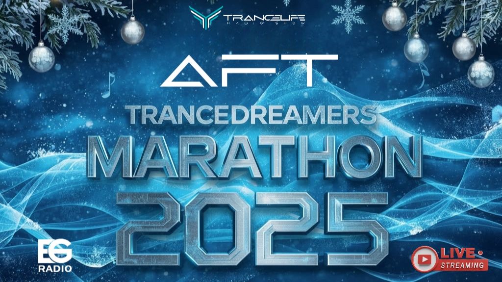 ✅AFT - TranceDreamers Marathon 2025