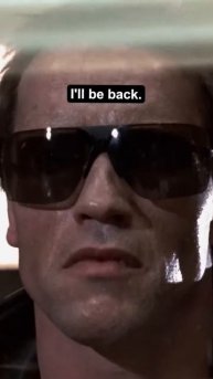 I'll be back- Terminator (1984)