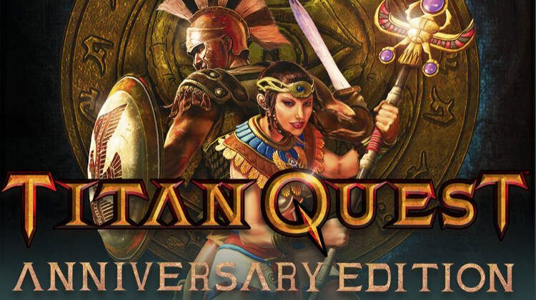 Titan Quest Anniversary Edition