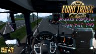 Euro Track Simulator 2- «370 XG+«: 28-ЫЙ ВЫПУСК!» Ночной маршрут