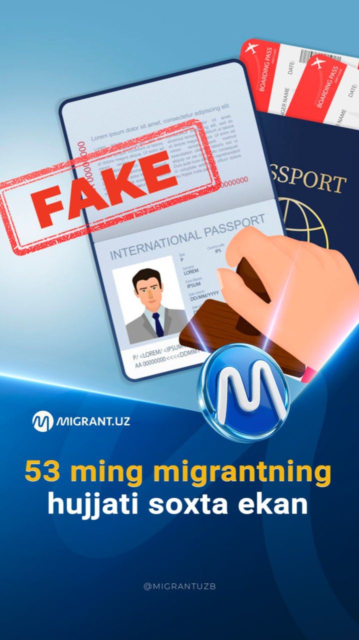 53 ming migrantning hujjati soxta ekan