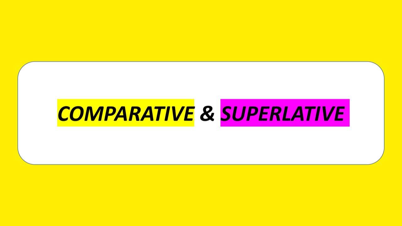 Сравнительная и превосходная степени в английском. Comparative and superlative