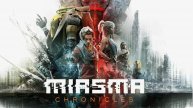 Miasma Chronicles
