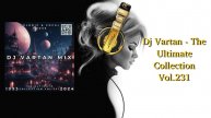 Dj Vartan - The Ultimate Collection Vol.231