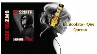Intoolate - Que Quema