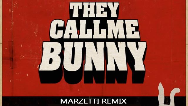 I Know Karate ft Bunny - They Call Me Bunny Marzetti Remix