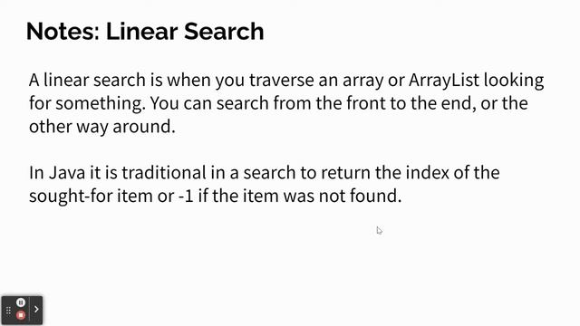 Day52 Notes, common errors, Linear Search, ArrayLists in custom classes 1-12-22