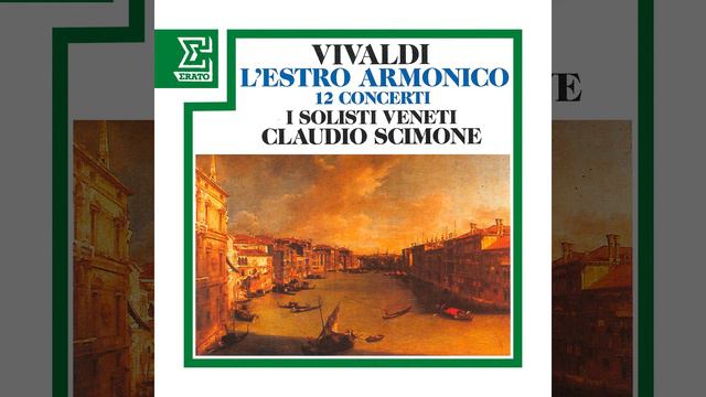 L'estro armonico, Concerto for 4 Violins in E Minor, Op. 3 No. 4, RV 550: IV. Allegro
