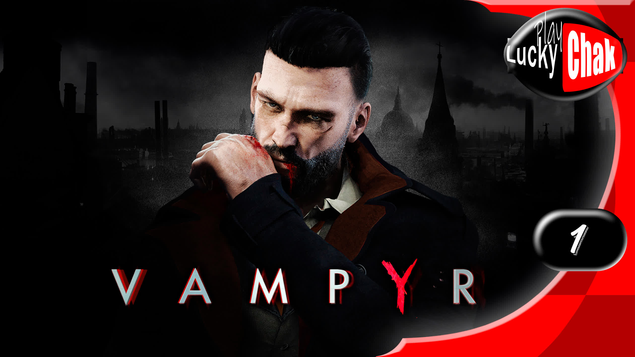 Vampyr прохождение - Начало истории #1