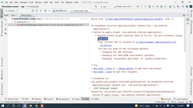 Android Gradle plugin requires Java 11 to run. You are currently using Java 1.8  requires Java 11