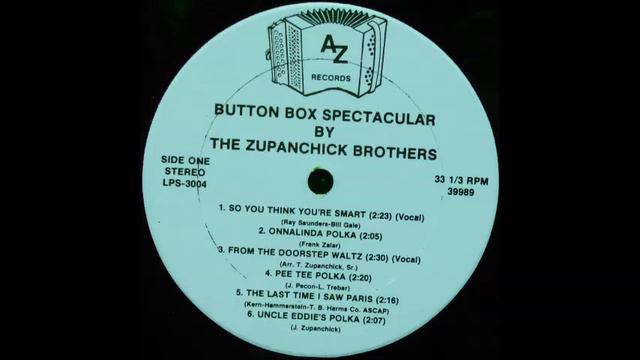 The Zupanchick Brothers - So You Think You're Smart [1970s Polka]