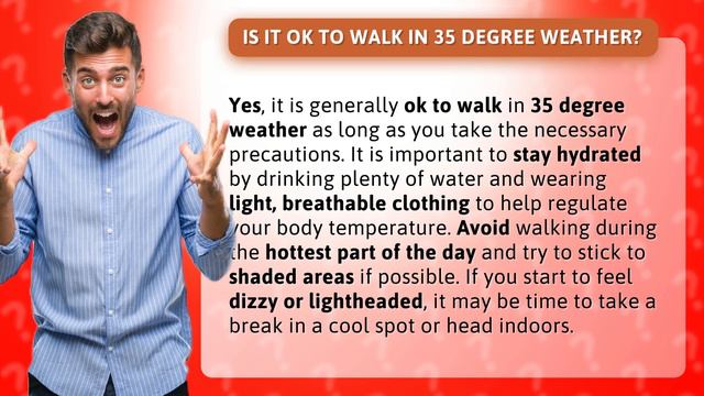 Is it OK to walk in 35 degree weather?