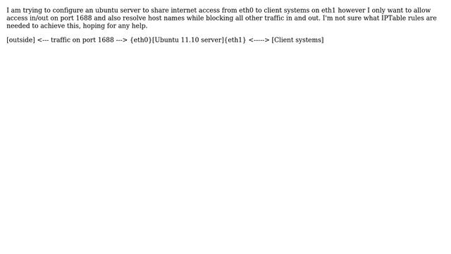 Ubuntu: iptables sharing internet connection with restricted access