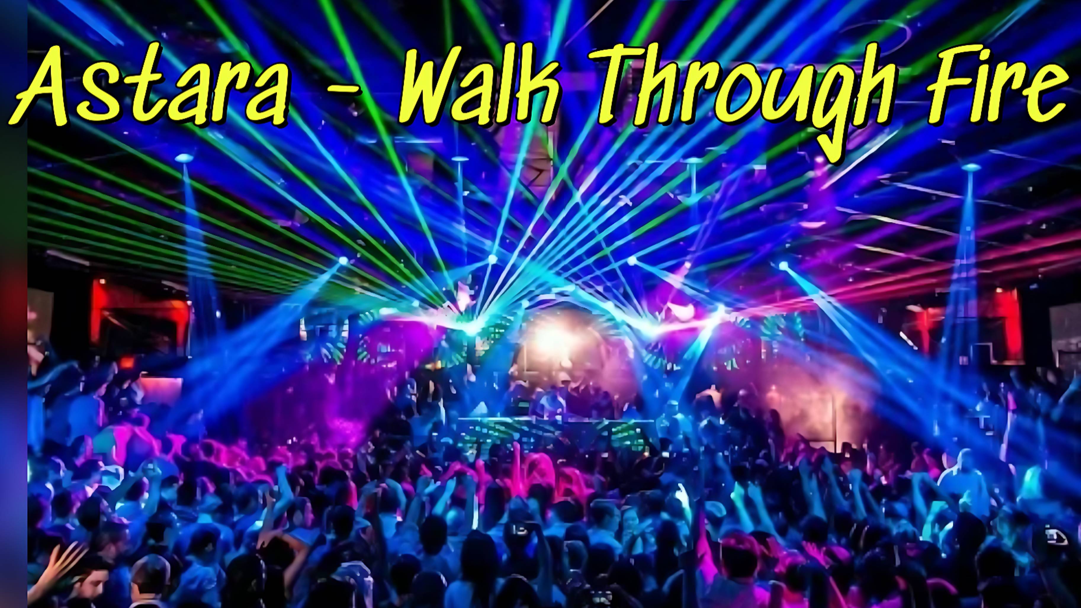 Astara - Walk Through Fire 2024 (Ultra HD 4K)