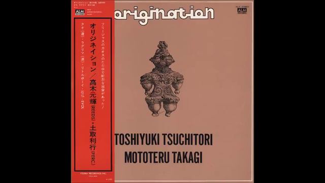 Toshiyuki Tsuchitori & Mototeru Takagi -- Origination (Complete Album)