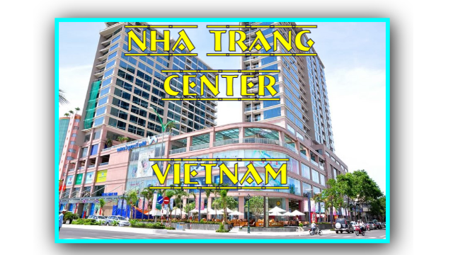 Nha Trang Center / ТЦ Нячанг