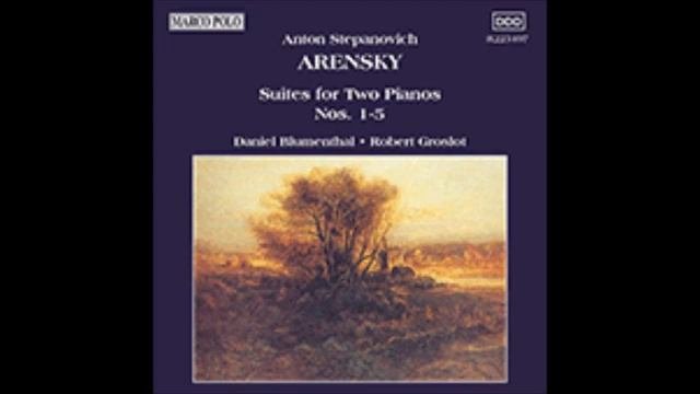 Anton Arensky _ Childrens Suite for two pianos Op. 65 1900s